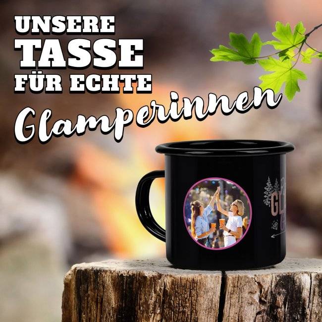 Tassendruck Emaille- in schwarz mit Spruch - Glamping Girls - mit 2 Fotos gestalten Letzter Tag