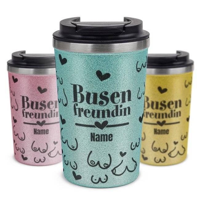 Tassendruck To Go Edelstahlbecher Glitzer - Busenfreundin - mit Name
