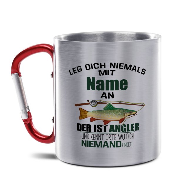 Tassendruck Karabiner - Leg dich nicht mit einem Angler an - mit Name personalisierbar