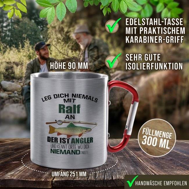 Tassendruck Karabiner - Leg dich nicht mit einem Angler an - mit Name personalisierbar Zeitbegrenzte Promotion