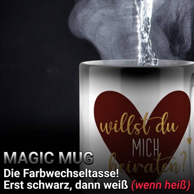 Tassendruck Zaubertasse - Willst du mich heiraten? Herz - Magic Mug Begrenztes Angebot