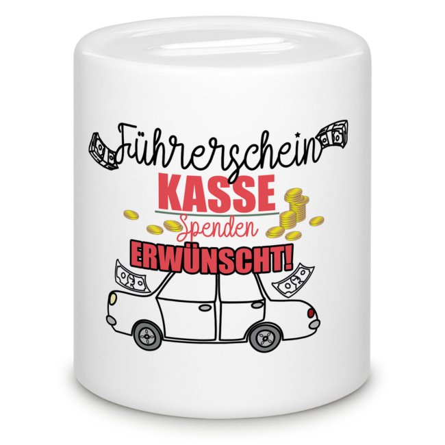 Tassendruck Spardose - Führerschein Kasse - Spenden erwünscht