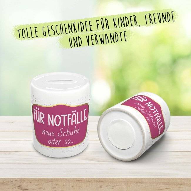 Tassendruck Spardose - Für Notfälle, neue Schuhe oder so Lagerräumung