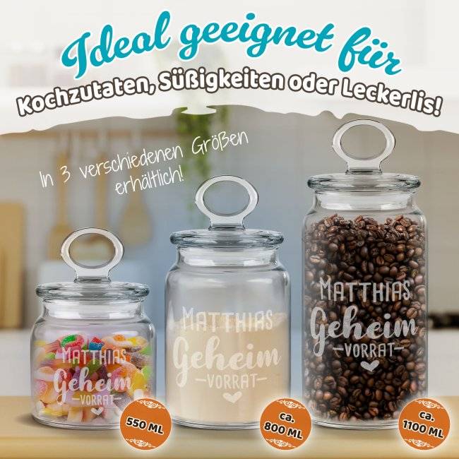 Tassendruck Vorratsdose aus Glas mit Gravur - Geheim Vorrat - mit Name - Verschiedene Größen Große Rabatte