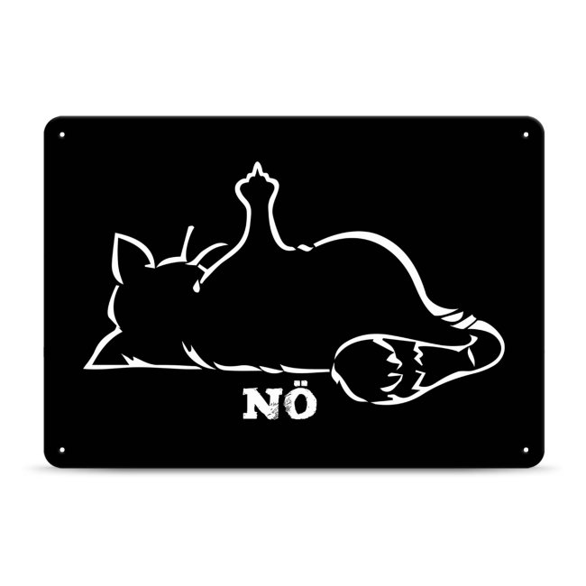 Tassendruck Blechschild - Nö Katze Mittelfinger