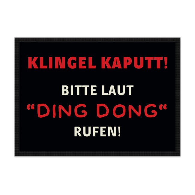 Tassendruck Lustige Fußmatte - Klingel kaputt