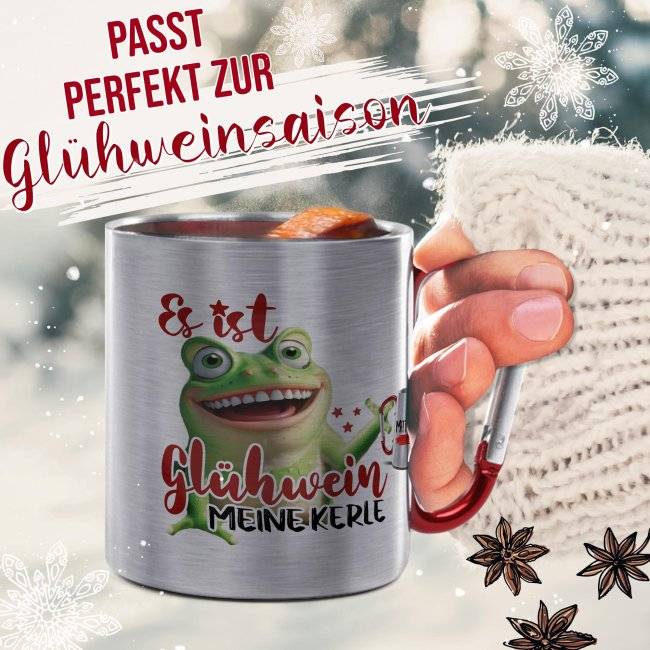 Tassendruck Glühweintasse - Es ist Glühwein, meine Kerle - Edelstahltasse mit Karabiner Günstiger Verkauf