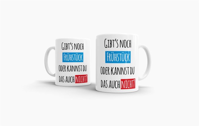Tassendruck Gibt´s noch Frühstück? Sonderangebot