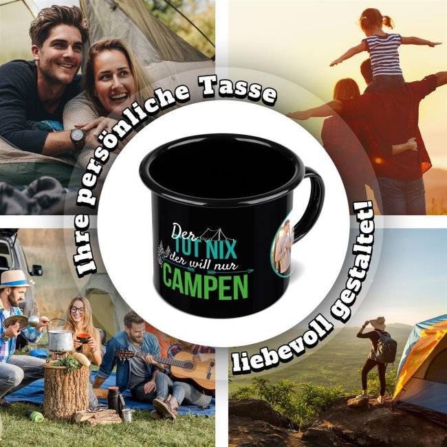 Tassendruck Spruchtasse aus schwarzer Emaille - Der tut nix, der will nur campen - mit 2 Fotos gestalten JETZT KAUFEN