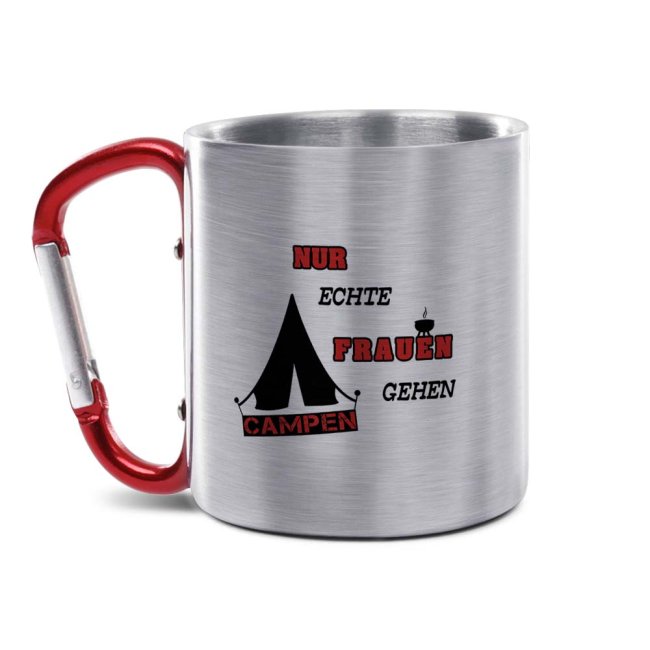 Tassendruck Karabiner - Nur echte Camper Letzter Tag
