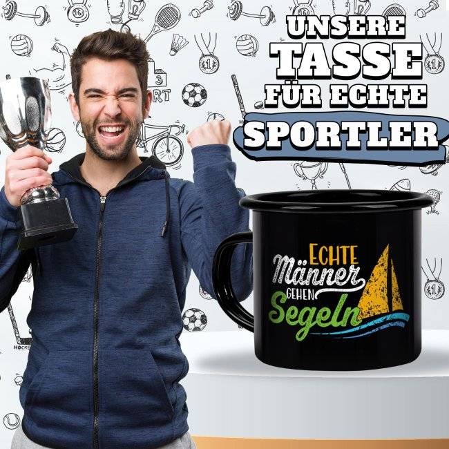 Tassendruck Schwarze Emaille- mit Spruch - Echte Männer gehen Segeln Nur noch ein Tag übrig