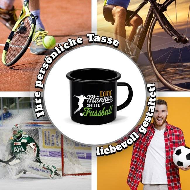 Tassendruck Schwarze Emaille- mit Spruch - Echte Männer spielen Fußball Clearance-Verkauf