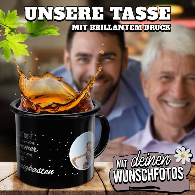 Tassendruck Spruchtasse aus schwarzer Emaille - Kein Hammer, ganzer Werkzeugkasten - mit 2 Fotos gestalten Black Friday Preise
