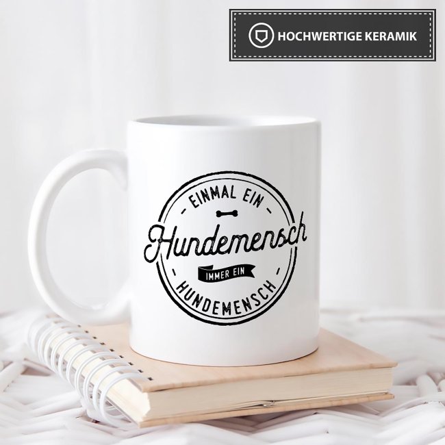 Tassendruck mit Spruch - Hundemensch - mit Foto & Name Begrenzt auf 3 Tage