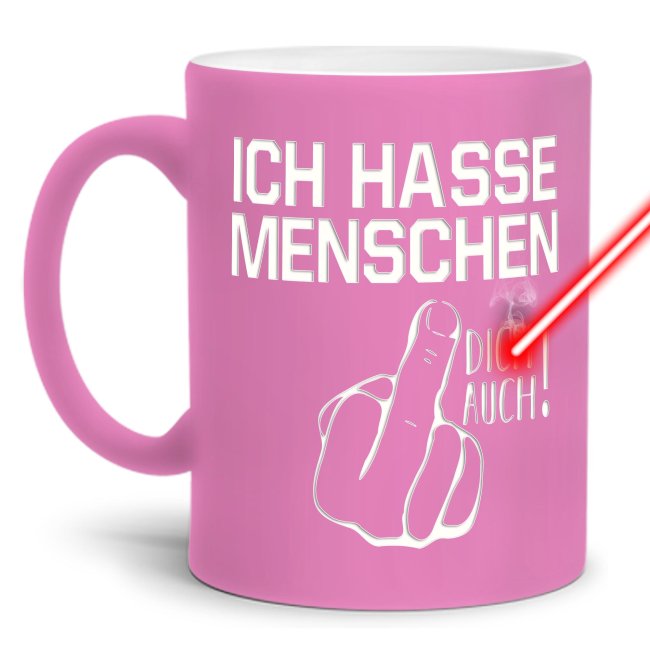 Tassendruck mit Gravur - Ich hasse Menschen Meist gekauft
