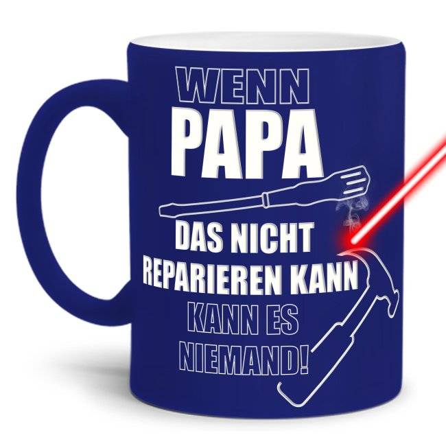 Tassendruck mit Gravur - Wenn Papa es nicht reparieren kann