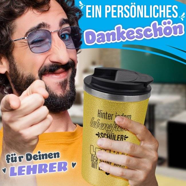 Tassendruck To Go Edelstahlbecher Glitzer - Hinter jedem Kind steht ein Lehrer Speichern exportieren
