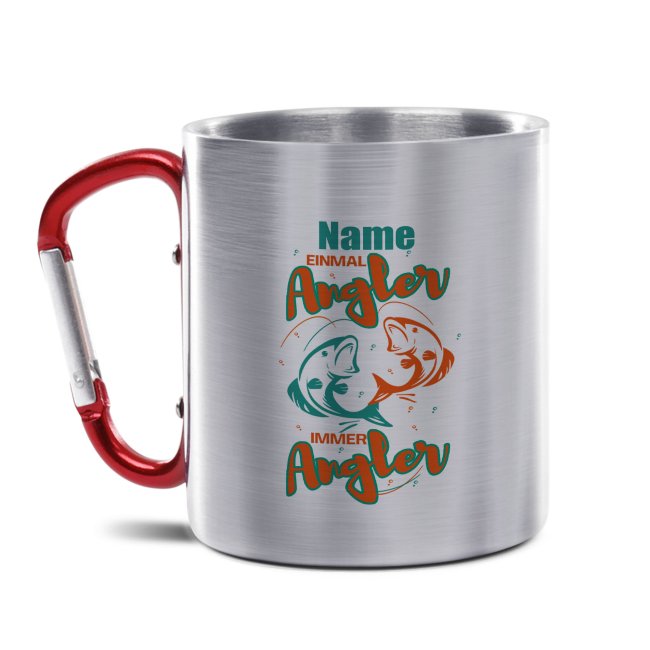 Tassendruck Karabiner - Einmal Angler, immer Angler - mit Name personalisierbar