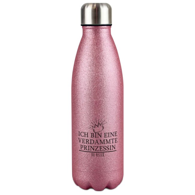 Tassendruck Glitzer-Trinkflasche mit Spruch - Ich bin eine verdammte Prinzessin du Pisser