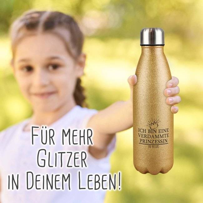 Tassendruck Glitzer-Trinkflasche mit Spruch - Ich bin eine verdammte Prinzessin du Pisser Neuheiten