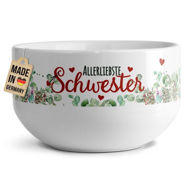 Tassendruck Müslischüssel - Allerliebste Schwester - 500 ml