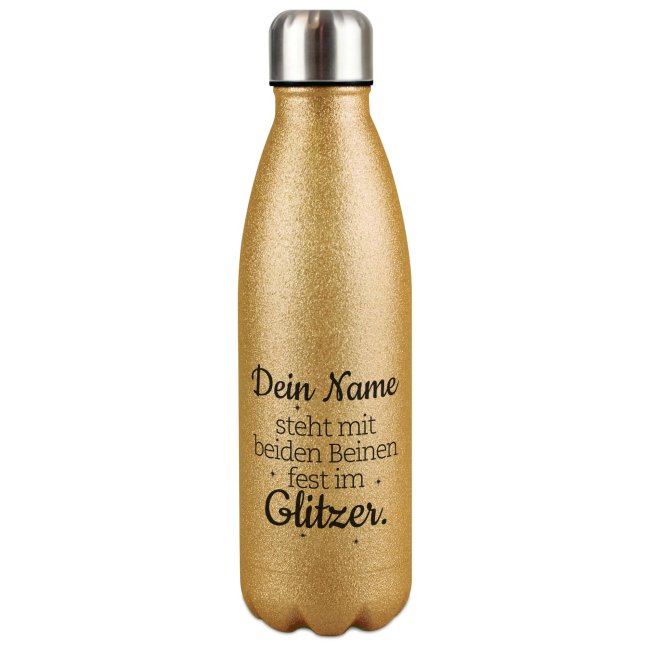 Tassendruck Glitzer-Trinkflasche mit Spruch - Mit beiden Beinen im Glitzer - mit Name