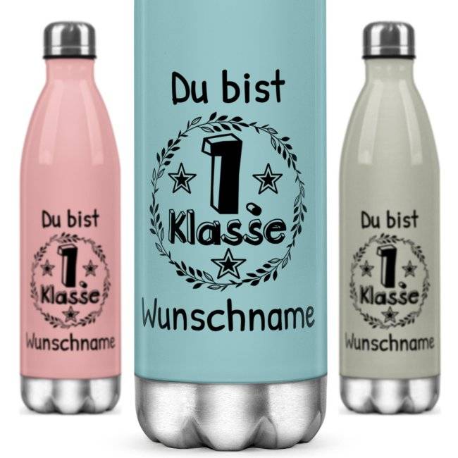 Tassendruck Farbige Edelstahl-Trinkflasche - Du bist erste Klasse - mit Name - 4 Farben
