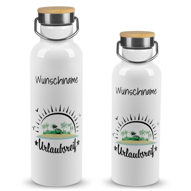 Tassendruck Trinkflasche mit Bambusdeckel - Urlaubsreif - mit Name - Weiß